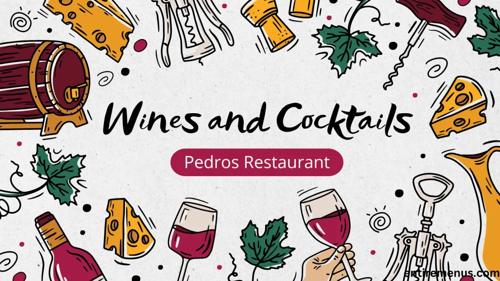 Pedros Wines and Cocktails