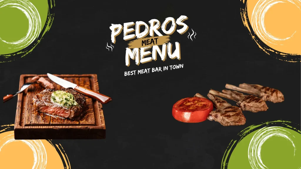 Pedros Main Courses Menu